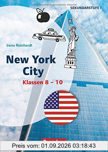 Themenhefte Fremdsprachen SEK I - Englisch: Klasse 8-10 - New York City: Kopiervorlagen