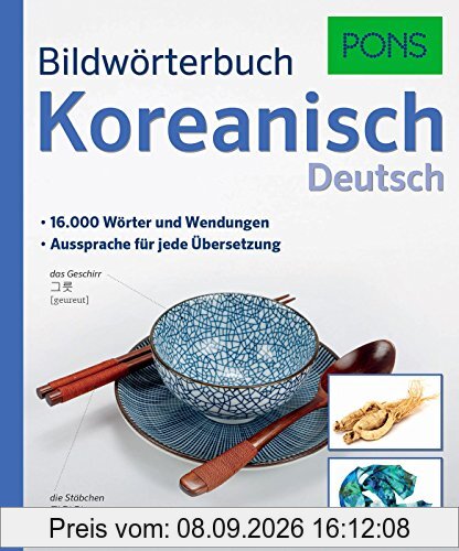PONS Bildwörterbuch Koreanisch: 16.000 Wörter und Wendungen. Aussprache für jede Übersetzung.