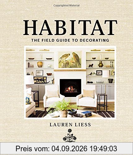 Habitat: The Field Guide to Decorating