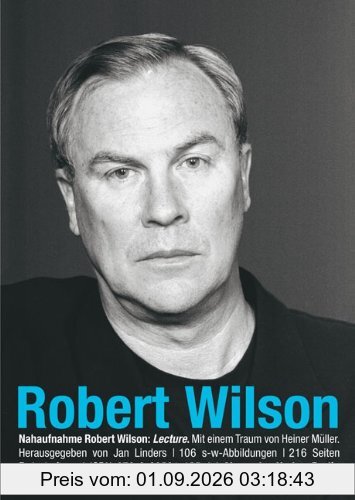 NAHAUFNAHME: Robert Wilson. Lecture