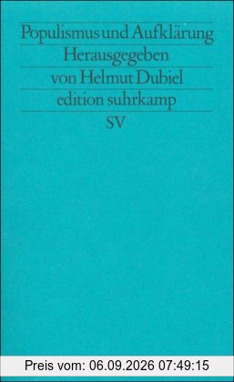 Populismus und Aufklärung (edition suhrkamp)