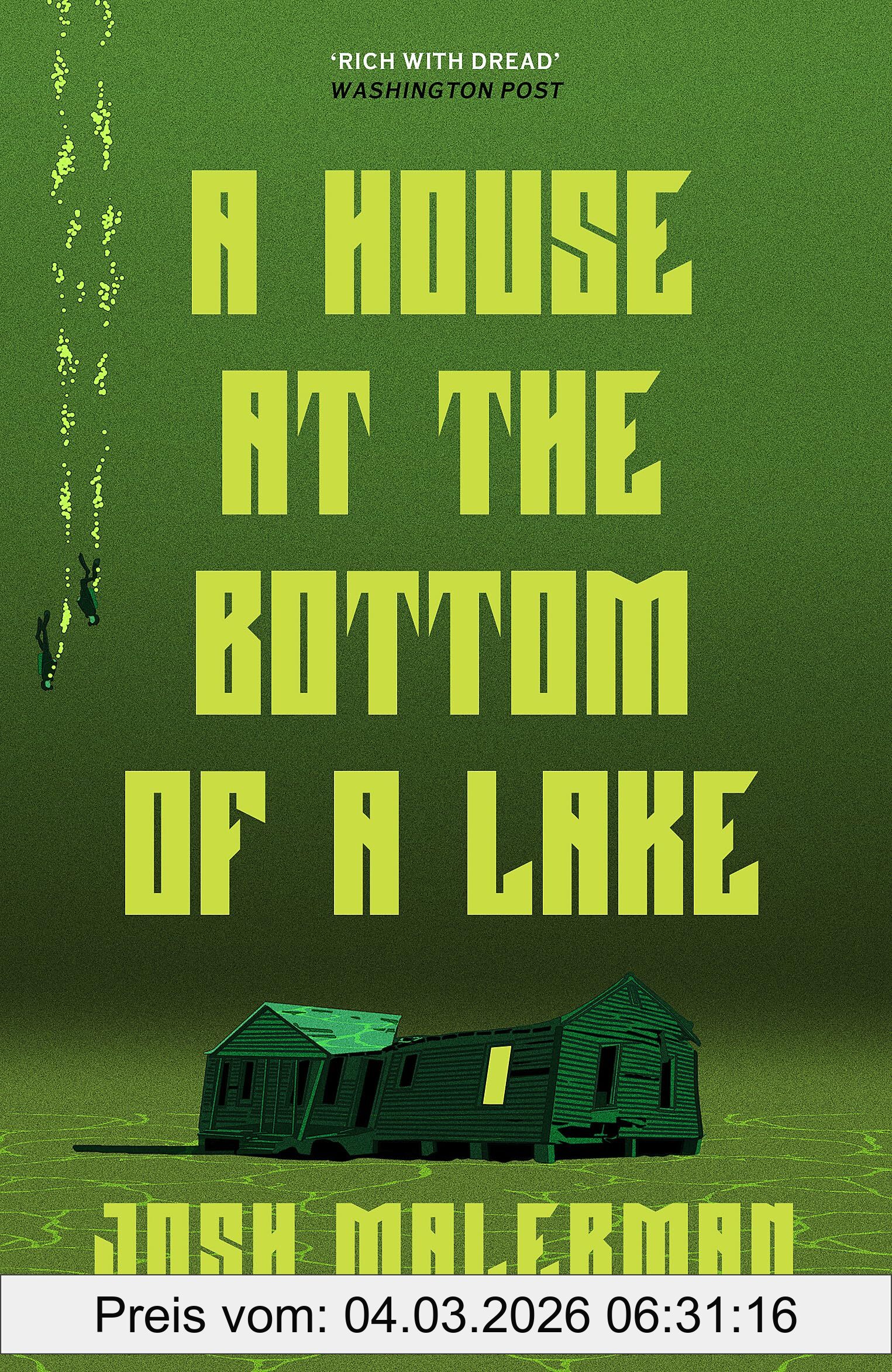 Josh Malerman A House At The Bottom Of A Lake