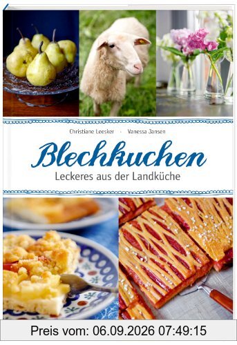 Blechkuchen: Leckeres aus der Landküche