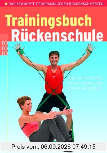 Trainingsbuch Rückenschule: Das bewährte Programm gegen Rückenschmerzen