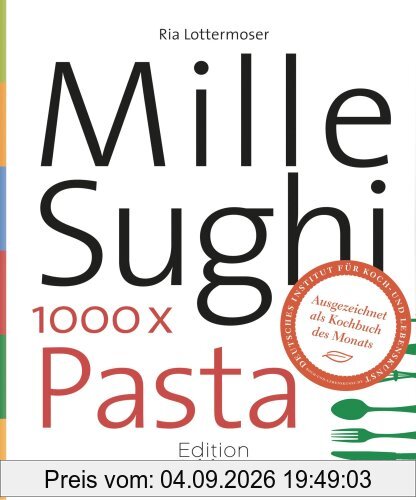 Mille Sughi: 1000 x Pasta
