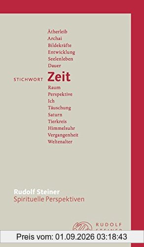 Stichwort Zeit (Spirituelle Perspektiven)