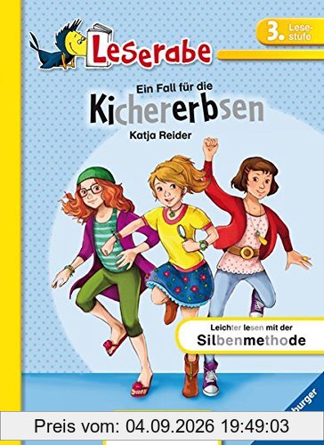 Leserabe - Ein Fall für die Kichererbsen: Lesestufe 3 - Leichter Lesen mit der Silbenmethode (Leserabe - 3. Lesestufe)