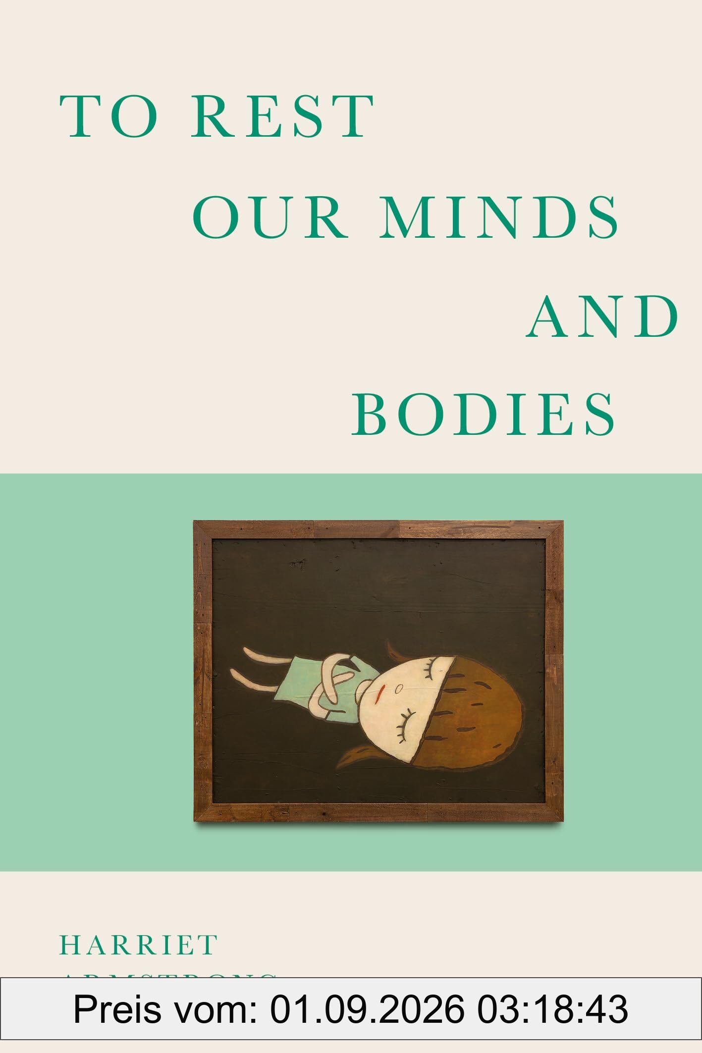 To Rest Our Minds and Bodies