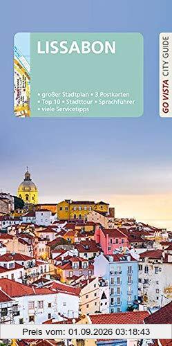 GO VISTA: Reiseführer Lissabon: Mit Faltkarte und 3 Postkarten (Go Vista City Guide)