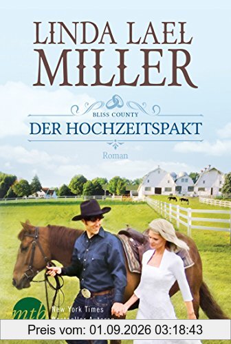 Bliss County - Der Hochzeitspakt
