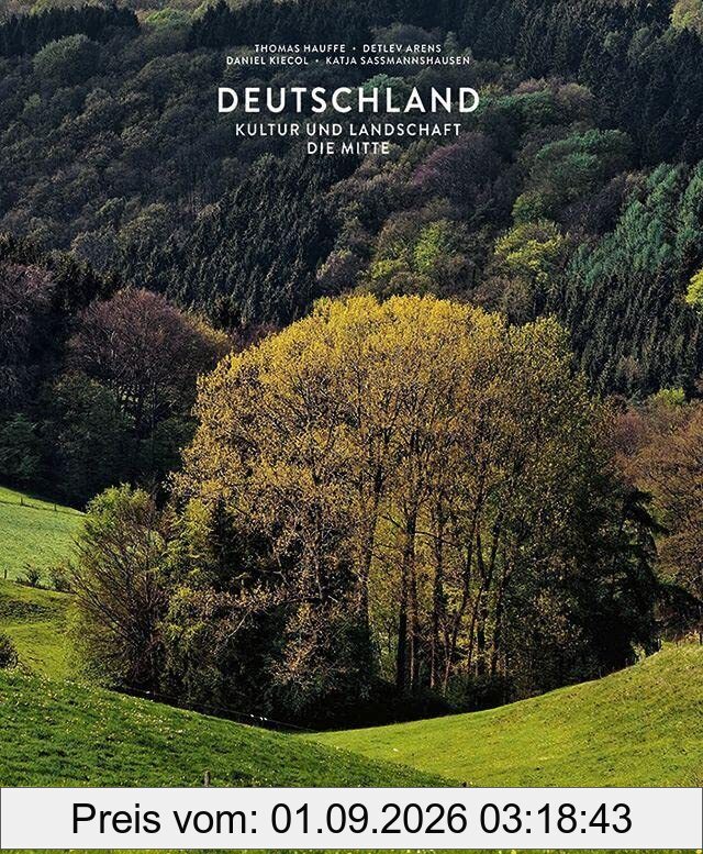 Deutschland - Kultur & Landschaft: Die Mitte