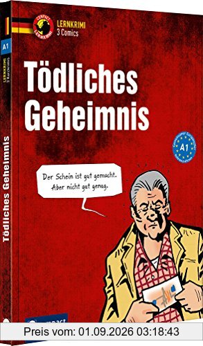 Tödliches Geheimnis: Deutsch als Fremdsprache A1 (Compact Lernkrimi Comics)