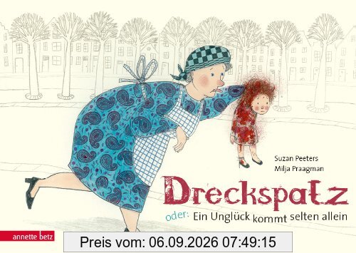 Dreckspatz: oder: Ein Unglück kommt selten allein