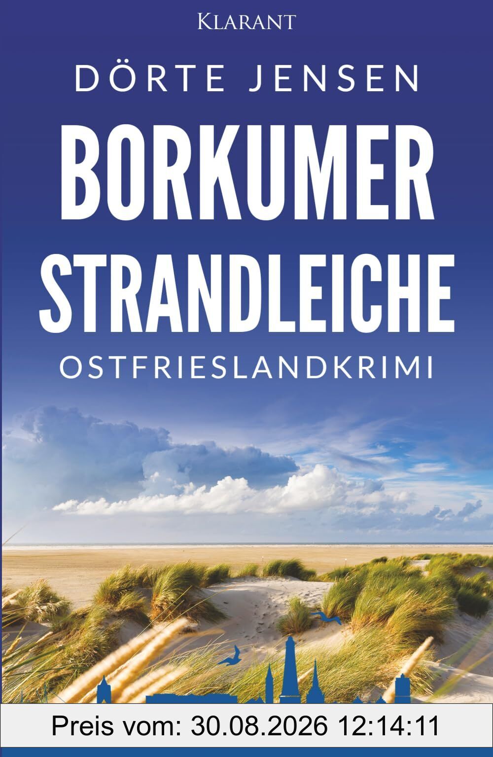 Borkumer Strandleiche. Ostfrieslandkrimi - Inselkrimi - Nordseekrimi