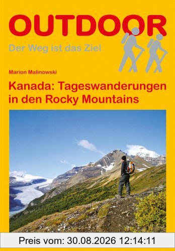 Kanada: Tageswanderungen in den Rocky Mountains