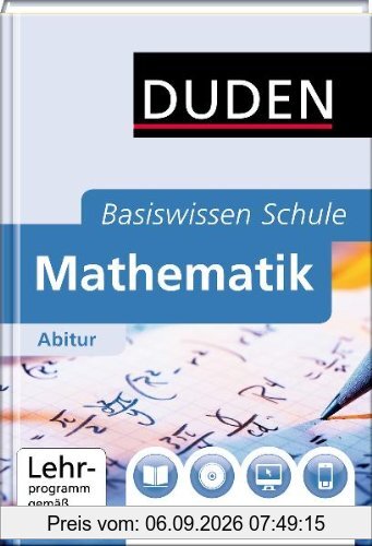 Duden Basiswissen Schule: Mathematik Abitur