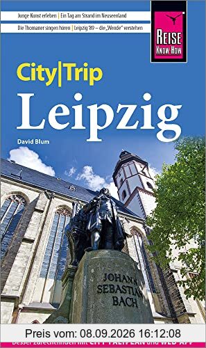 Reise Know-How CityTrip Leipzig: Reiseführer mit Stadtplan und kostenloser Web-App