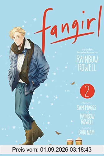 Fangirl 2: Die Manga-Adaption | Emotionales Abenteuer zwischen Fanfiction, College-Leben und der ersten großen Liebe