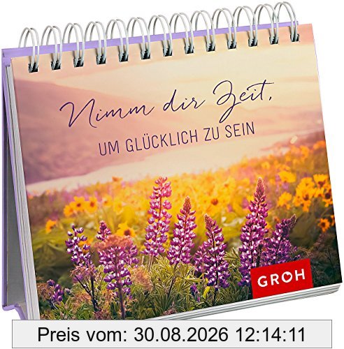 Nimm dir Zeit, um glücklich zu sein