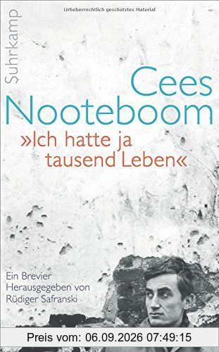 »Ich hatte ja tausend Leben«: Ein Brevier (suhrkamp taschenbuch)