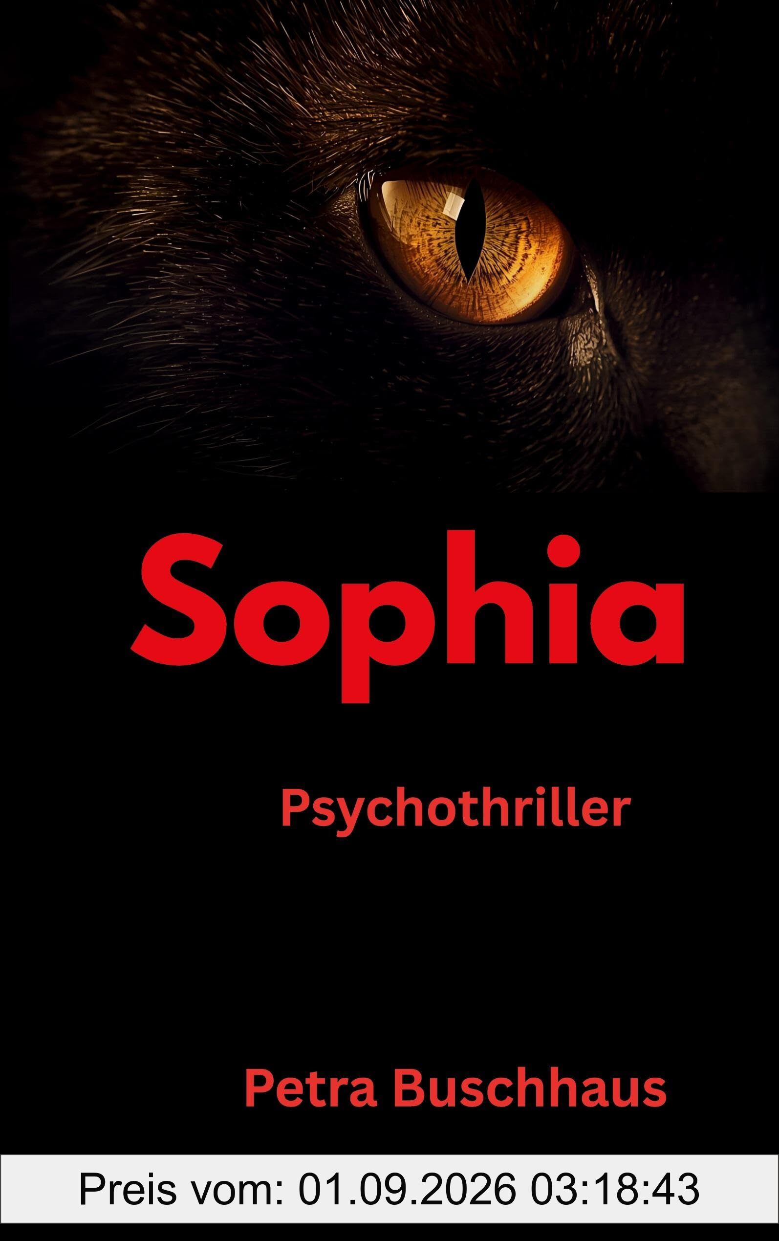Sophia: Psychothriller