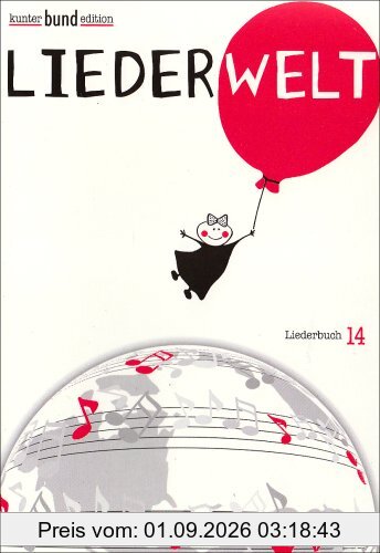 Liederwelt. Liederbuch