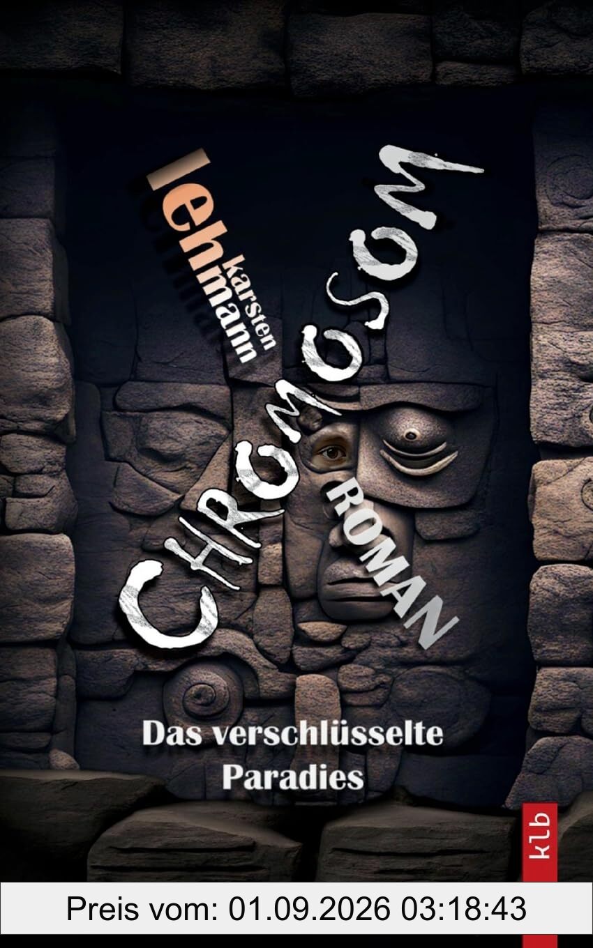 Chromosom: Das verschlüsselte Paradies