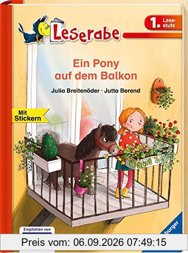 Ein Pony auf dem Balkon (Leserabe - 1. Lesestufe)