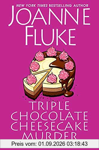 Triple Chocolate Cheesecake Murder (A Hannah Swensen Mystery, Band 24)