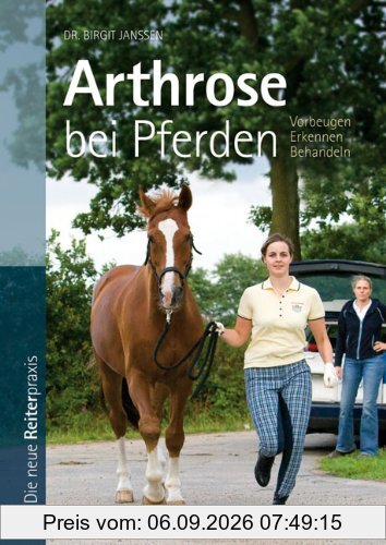 Arthrose bei Pferden: Vorbeugen-Erkennen-Behandeln