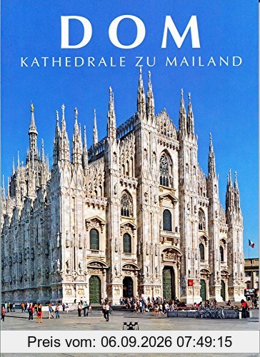 Dom Kathedrale zu Mailand