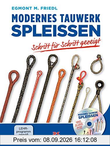 Modernes Tauwerk spleißen: Schritt für Schritt gezeigt
