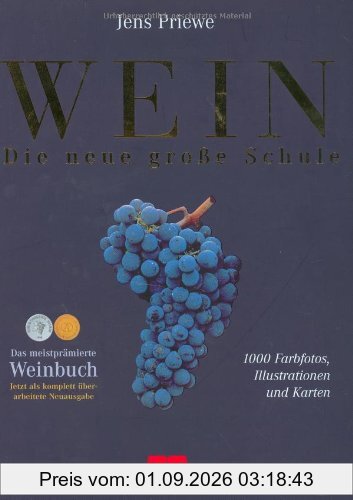 Wein - Die neue große Schule