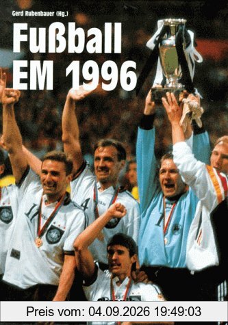 Fußball Europameisterschaft 1996