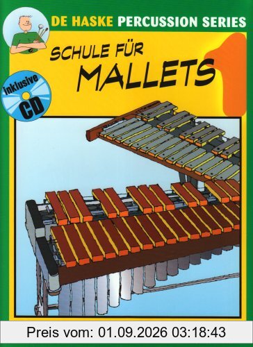 Schule für Mallets, m. Audio-CD