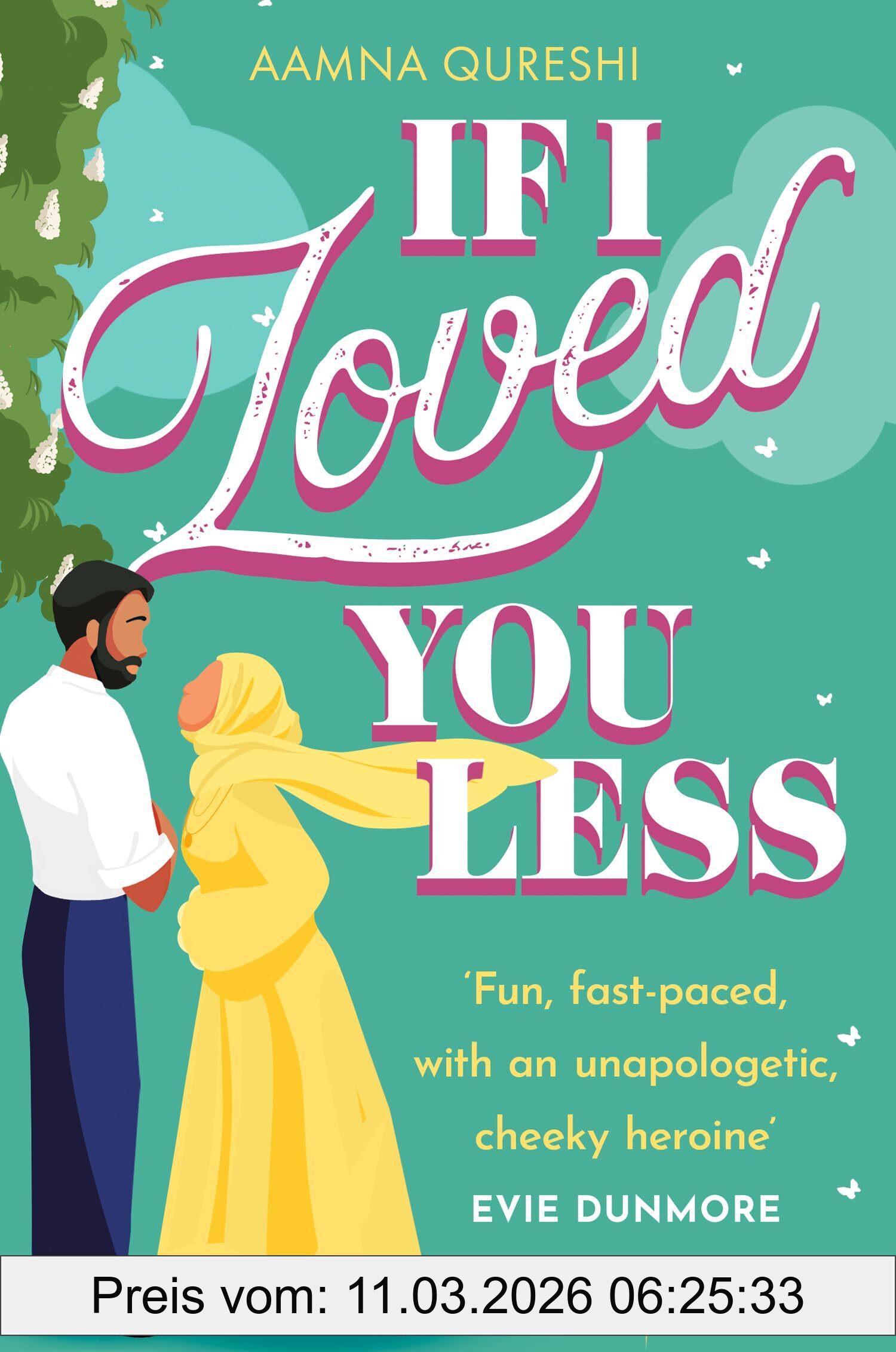Aamna Qureshi If I Loved You Less, A Modern Twist On A Jane Austen Classic, Perfect For 2025!