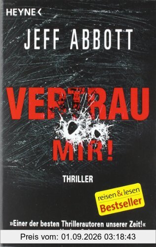Vertrau mir!: Thriller