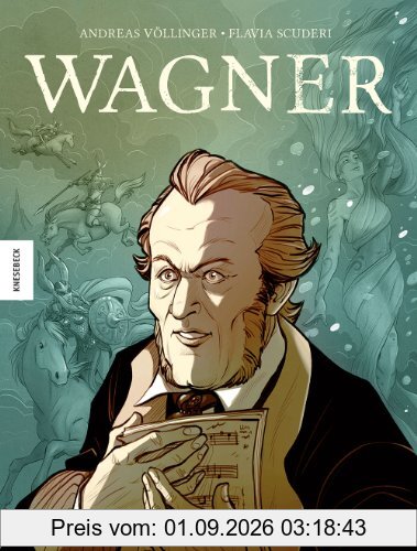 Wagner: Die Graphic Novel
