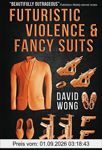 Futuristic Violence and Fancy Suits
