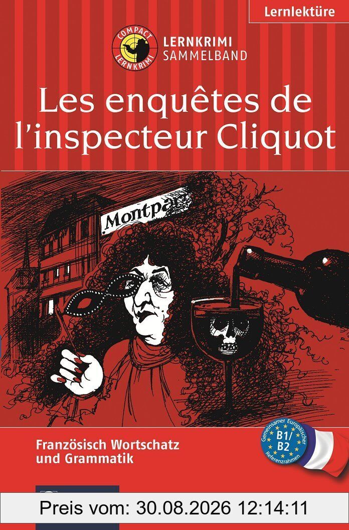 Inspecteur Cliquot ermittelt