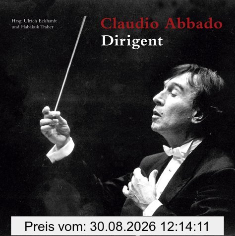Claudio Abbado - Dirigent