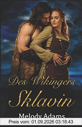 Des Wikingers Sklavin