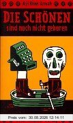 Die Schönen sind noch nicht geboren