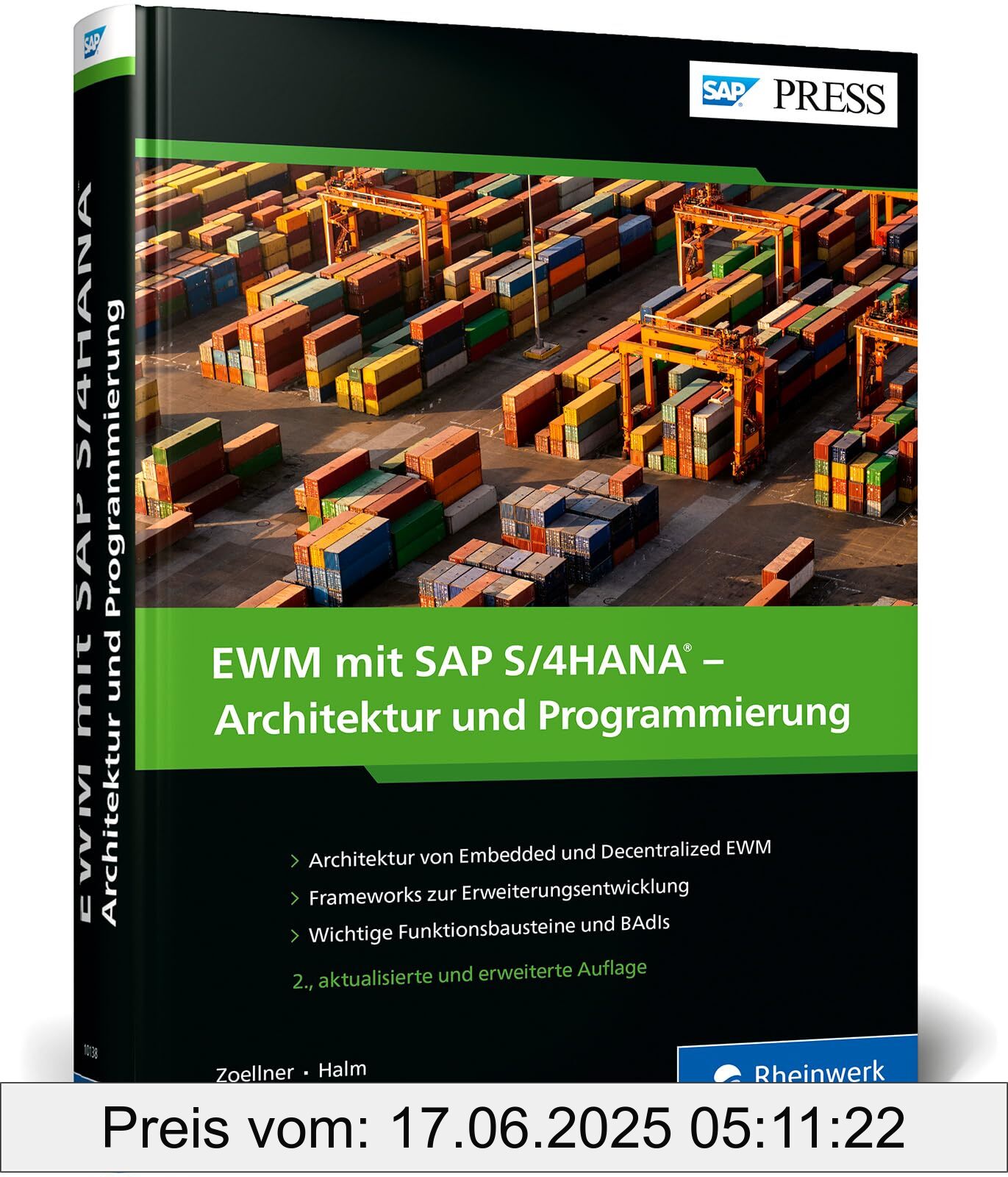 Brand : Rheinwerk Verlag GmbH, Binding : hardcover, Edition : 2, Label : EWM mit SAP S/4HANA – Architektur und Programmierung : Kundeneigene Erweiterungen für Embedded und Decentralized EWM (SAP PRESS), medium : hardcover, numberOfPages : 544, publicationDate : 2024-06-06, releaseDate : 2024-06-06, languages : german, ISBN : 3367101389
