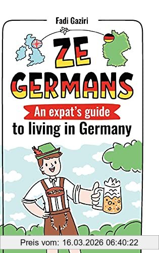 Fadi Gaziri Ze Germans, An Expat's Guide To Living In Germany