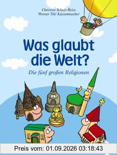 Was glaubt die Welt?