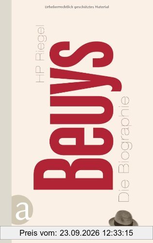 Beuys: Die Biographie