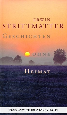 Geschichten ohne Heimat