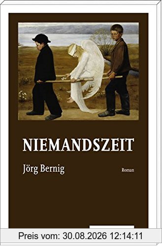 Niemandszeit: Roman