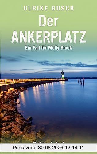 Der Ankerplatz: Ostseekrimi